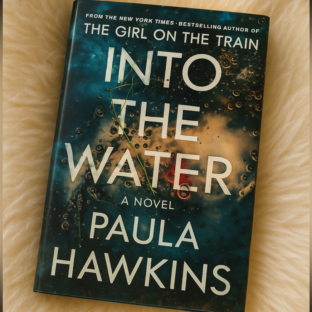 Into the Water by Paula Hawkins Hardcover | Excellent Condition | Thriller